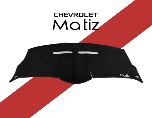 Cubretablero Chevrolet Matiz Modelo 2013