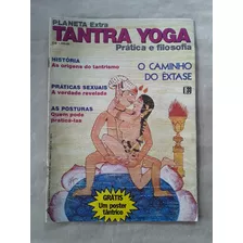 Revista Planeta Extra Tantra Yoga 1° Edição Abril 1987