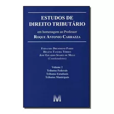 Estudos De Direito Tributário - Vol.02 - ( Estudos Em Home