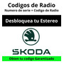 Cdigos De Radio Skoda - Desbloqueo De Estreo 