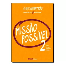 Livro Missão Possível 2: Pratos Principais