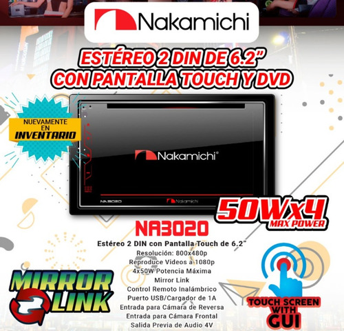 Nakamichi Na3020 Din Mirrorlink,dvd,bt,sd,radio Pantalla 6.2