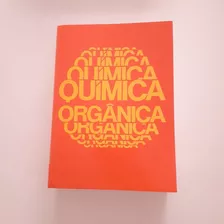 Livro Química Orgânica - 2 Edição