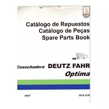 Manual Despiece Repuestos Cosechadora Deutz Fahr Óptima 