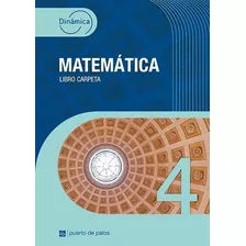 Matematica 4 - Serie Dinamica - Puerto De Palos