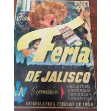 Feria De Jalisco Guadalajara Febrero 1958