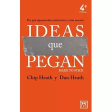 Libro Ideas Que Pegan (n.e.)