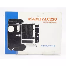 Manual De Instrucciones Mamiya C220 Professional