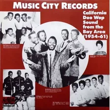Music City Records - California Doo Wop 54-61 - Lp