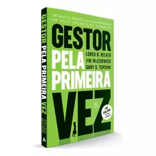 Gestor Pela Primeira Vez, De B. Belker, Loren. Editora Nova Fronteira Participações S/a, Capa Mole Em Português, 2022