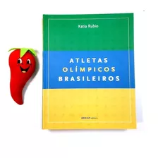 Livro Atletas Olímpicos Brasileiros - Olimpíadas (loja Do Zé