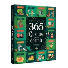 Libro 365 Cuentos Para Dormir Edición De Lujo Acolchada