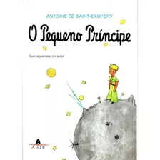 Livro O Pequeno Principe - Com Aquarelas Do Autor