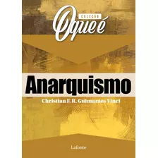 Coqe Anarquismo, De F. R. Guimarães Vinci, Christian. Editora Lafonte Ltda, Capa Mole Em Português, 2020