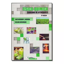 Físico- Química - Caderno De Atividades - 03ed/15, De Almeida, Jose E Bergmann Nelson. Editora Harbra Em Português