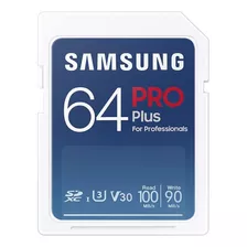 Memoria Samsung 64gb Pro Plus Uhs-i Sdxc 100 Mb/s V30 4k
