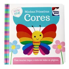 Livro Sensorial Toque E Aprenda Cores Happy