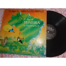 Lp Teixeira De Manaus- Ginga Da Salsa, Cumbia E Merengue