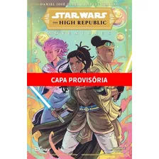 Star Wars: The High Republic Adventures Vol. 2, De Older, Daniel José. Editora Panini Brasil Ltda, Capa Mole Em Português, 2022
