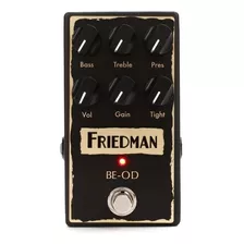 Pedal Overdrive Friedman Be-od