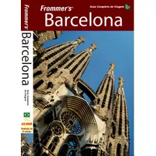 Frommers Barcelona - Guia Completo De Viagem, De Peter Stone. Editora Alta Books Em Português