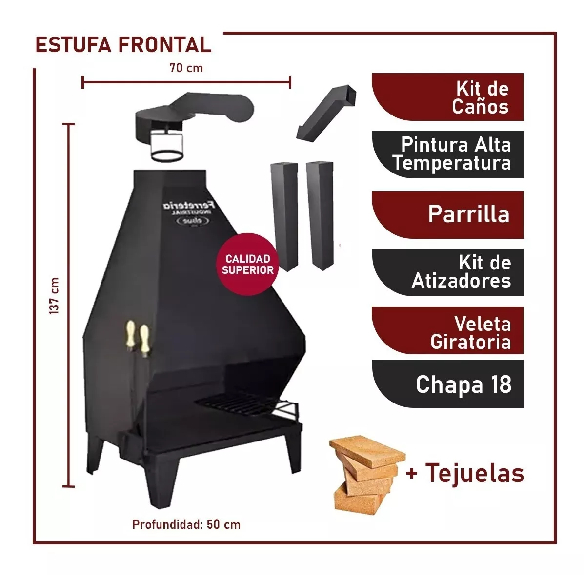 Estufa Frontal Leña Chapa 18 70x137 + Kit Caños 30 Tejuelas