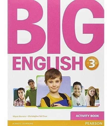 Big English 3 British - Activity Book - Pearson