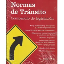 Normas De Tránsito Compendio De Legislación - Erreius