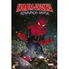 Homem-aranha: Vizinhança Mortal, De Juan Ferreyra. Editora Panini, Capa Dura Em Português