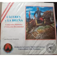 Andres Avelino Caceres Y La Breña - Luis Guzman Palomino 