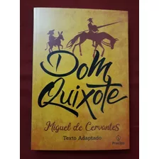 Livro: Dom Quixote - Miguel De Cervantes - Novo