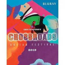 Eric Clapton - Crossroads Guitar Festival 2019 Blu-ray Duplo