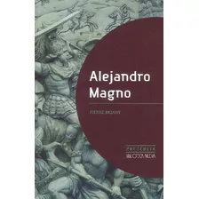 Libro Alejandro Magno De Pierre Briant