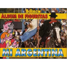 Álbum De Figuritas mi Argentina De Revista Billiken