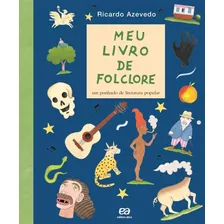 Meu Livro De Folclore, De Azevedo, Ricardo. Editora Somos Sistema De Ensino, Capa Mole Em Português, 2010