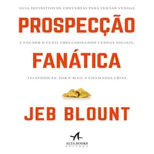 Livro Prospeccao Fanatica