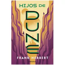 Hijos De Dune Debolsillo - Frank Herbert - Libro Ficcion