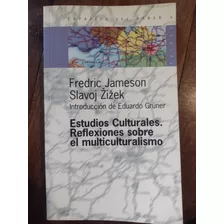 Fredric Jameson Reflexiones Sobre El Multiculturalismo