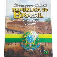 Álbum Para Cédulas Do Brasil 1942 Até 1967 Cruzeiros