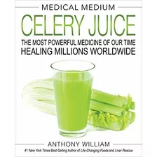 Book : Medical Medium Celery Juice The Most Powerful...