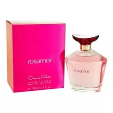 Perfume Rosamor Oscar De La Renta Edt 100ml