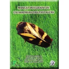 Manejo Integrado De Cigarrinhas-das-pastagens