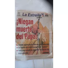 Diario La Estrella Abril 2005 Niegan Muerte Del Papa (d83