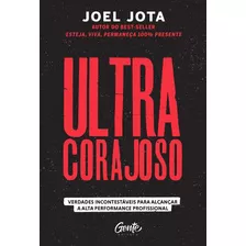 Livro Ultracorajoso: Verdades Incontestáveis