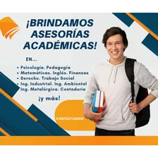 Se Hacen Asesorías En Trabajos De Áreas Universitarias!!!