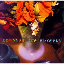 Downy Mildew Slow Sky Cd Usa Nuevo Cerrado