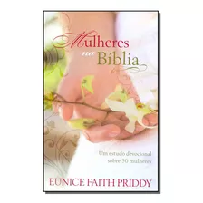 Mulheres Na Biblia - Dev. Das Mulheres-vol. Uni