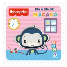 Fisher-price - Macaco, De Paloma Blanca Alves Barbieri. Editora Ciranda Cultural, Capa Mole Em Português