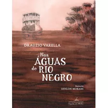 Livro Nas Águas Do Rio Negro