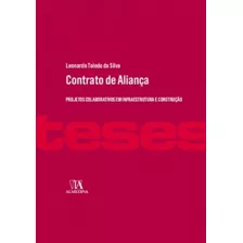 Contrato De Aliança: Projetos Colaborativos Em Infraestrutu